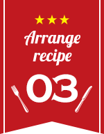 Arrange recipe 03