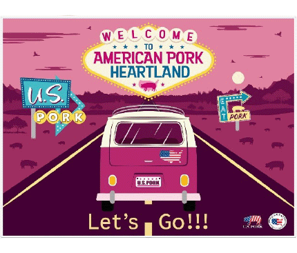 WELCOME TO AMERICAN PORK HEARTLAND Let's Go!!!